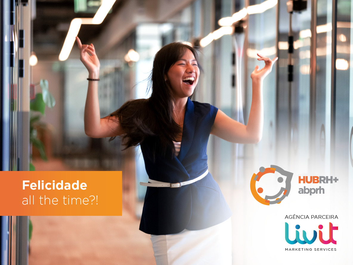 Felicidade all the time