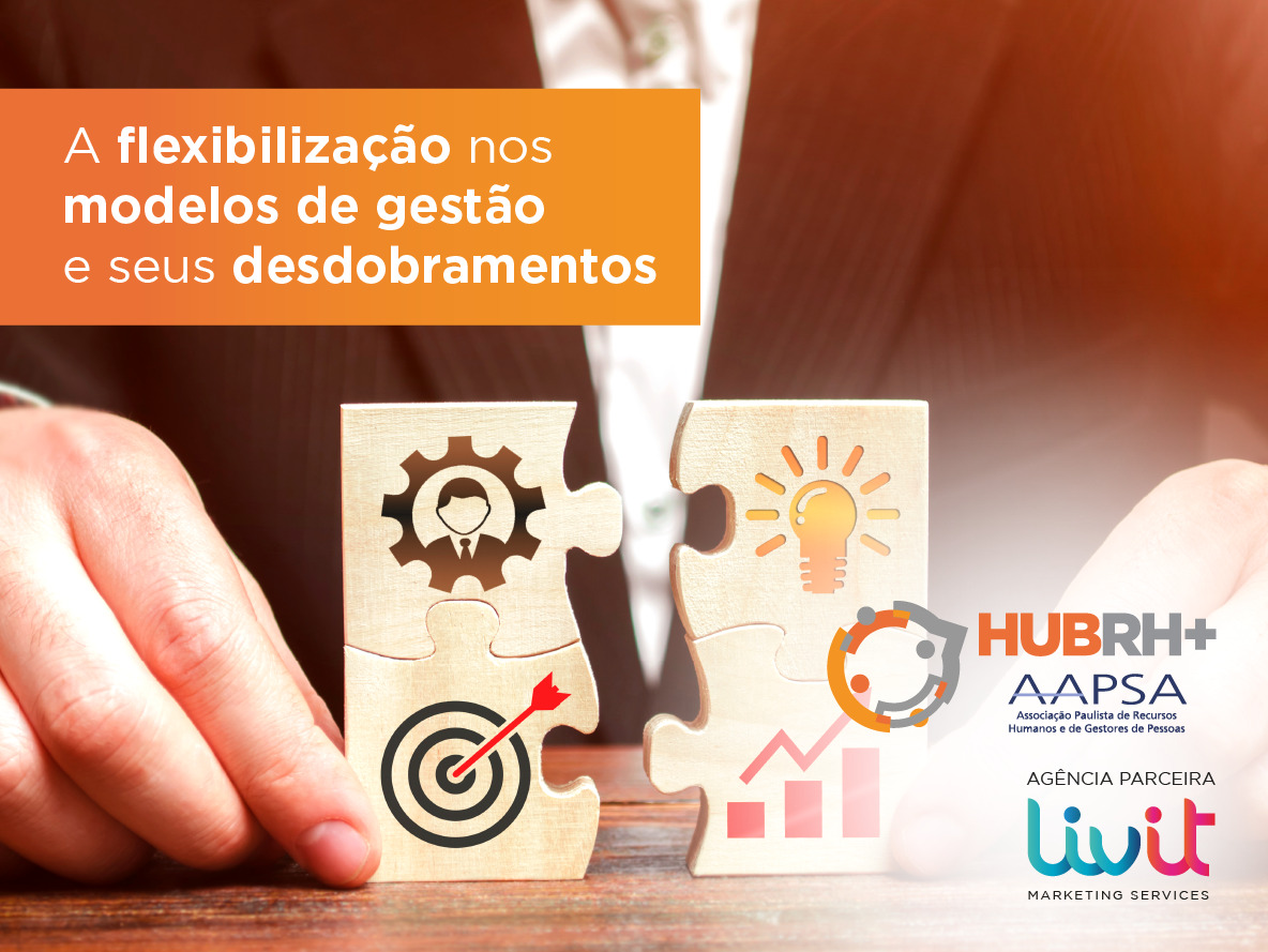 Artigo A flexibilizacao nos modelos de gestao e seus desdobramentos