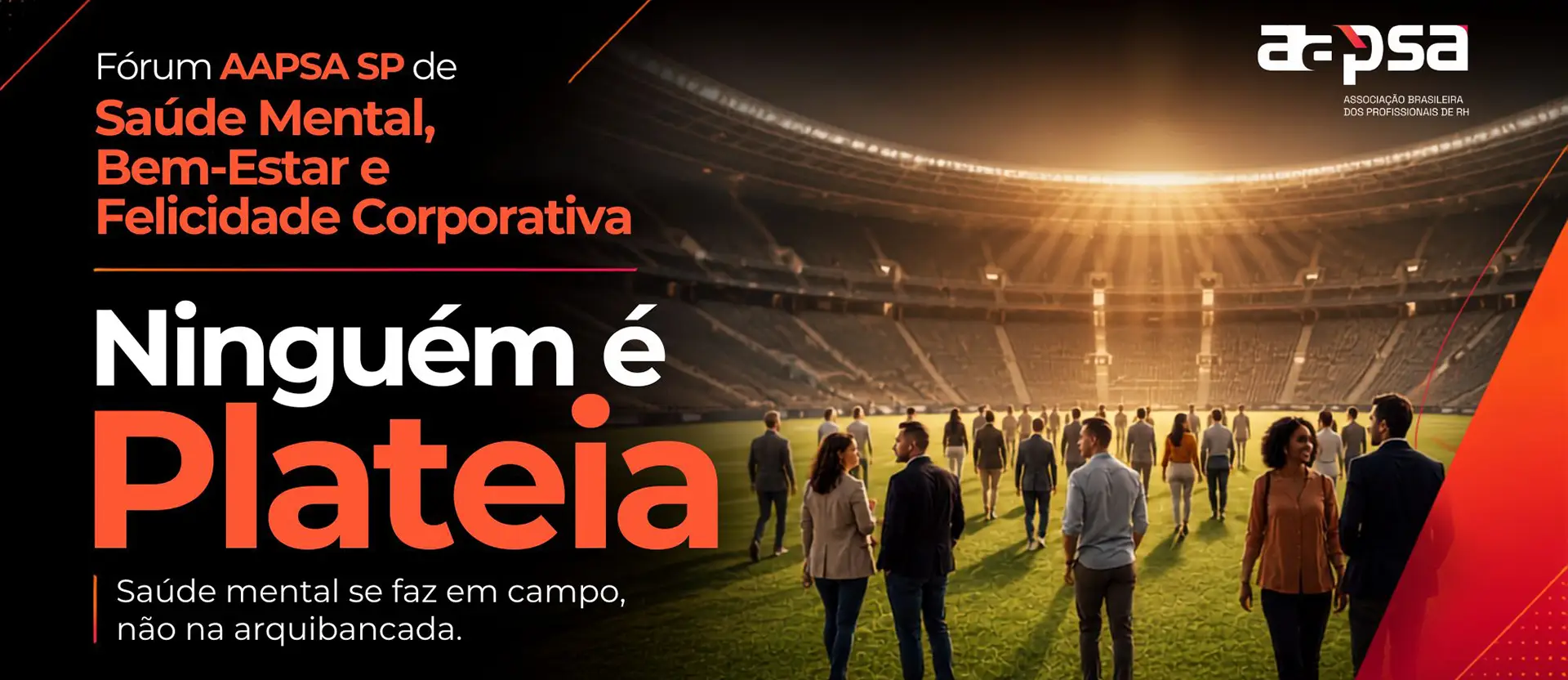 Fórum de Saúde Mental, Bem-estar e Felicidade Corporativa | SP